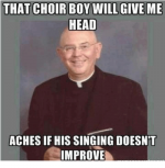 that-choir-boy-will-give-me-head-aches-if-his-6203484.png